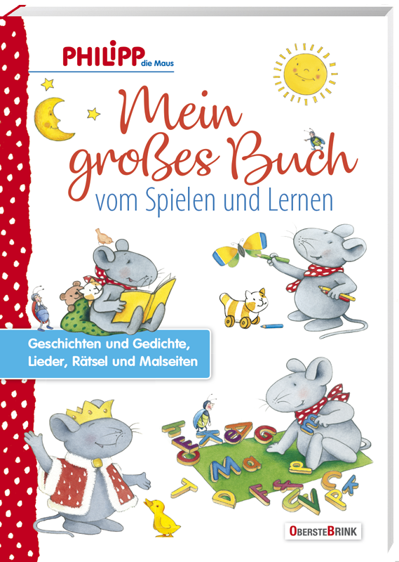 Philipp die Maus – Mein großes Buch vom Spielen und Lernen